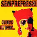 Ci Vediamo All'Inferno |