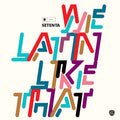 We Latin Like That |