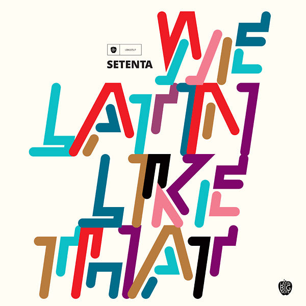 We Latin Like That |
