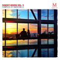 Sunset Hours Vol. 3 |