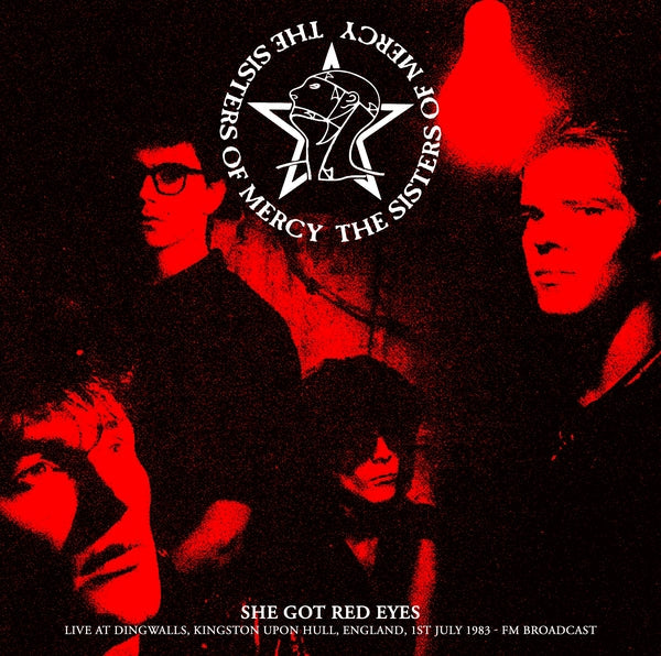 1St July 1983 - Fm Broadcast She Got Red Eyes: Live At Dingwalls, Kingston Upon Hull, England |