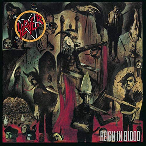 Slayer - Reign In Blood |