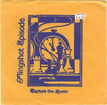 Capture The Queen (7" VINYL) | Near Mint (NM) Very Good Plus (VG+)