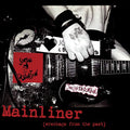 Social Distortion - Mainliner (Wreckage From The Past) | Mint (M) Mint (M)