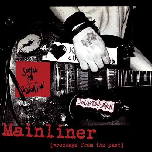 Social Distortion - Mainliner (Wreckage From The Past) | Mint (M) Mint (M)