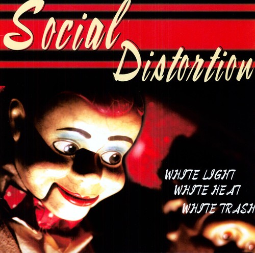 Social Distortion - White Light White Heat White Trash (180 Gram Vinyl) [Import] | Mint (M)