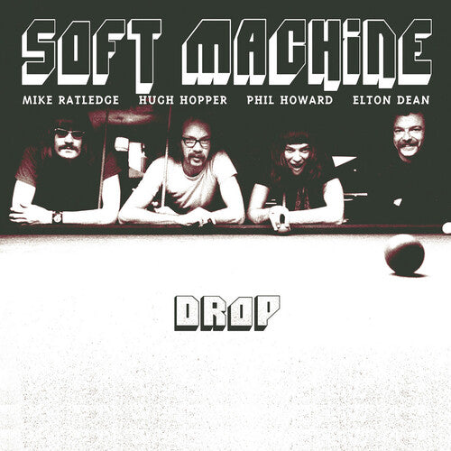 Soft Machine - Drop (Reissue) |