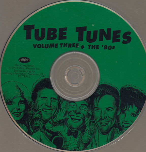 Various - Tube Tunes Volume Three ✻ The '80s (CD) | Excellent+ (EX+) Near Mint (NM)
