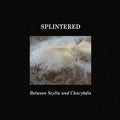Between Scylla and Charybdis |