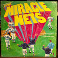 The Miracle Mets - From Marvelous Marv To A Miracle In Play-By-Play Action (VINYL) | Near Mint- (NM-) Excellent (EX)