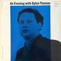 Dylan Thomas - An Evening With Dylan Thomas Reading His Own And Other Poems | Near Mint (NM) Excellent (EX)