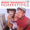 Woody Woodbury - Woody Woodbury's Saloonatics *SHRINK* | Very Good Plus (VG+) Near Mint (NM)
