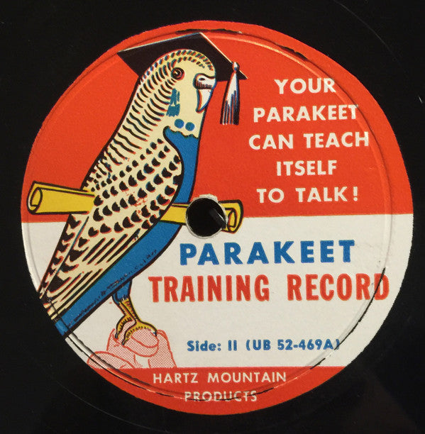 Unknown Artist - Parakeet Training Record | Very Good (VG) Excellent (EX)