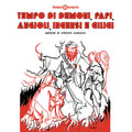 Tempo Di Demono, Papi, Angioli, Incensi E Cilici |
