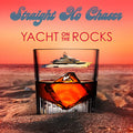 Straight No Chaser - Yacht On The Rocks | Mint (M) Mint (M)