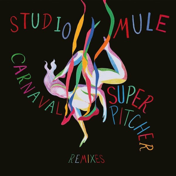Carnaval Superpitcher Remixes |