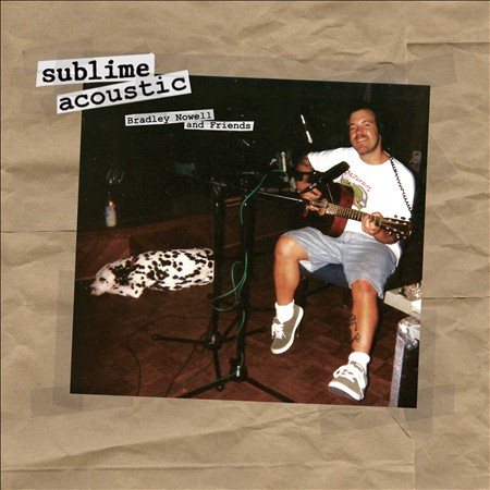 Sublime - Acoustic: Bradley Nowell & Friends | Mint (M) Mint (M)