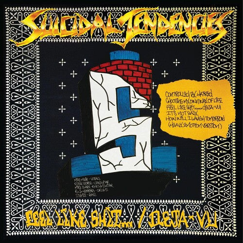Suicidal Tendencies - Controlled By Hatred / Feel Like Shit... Deja Vu |
