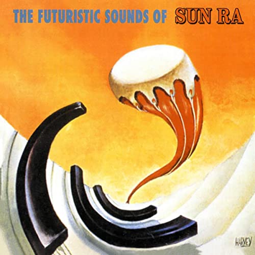 Sun Ra - The Futuristic Sounds Of Sun Ra (180 Gram Vinyl) |