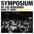 Do You Remember How It Was? The Best Of Symposium (1996-1999) (VINYL) | Mint (M) Mint (M)