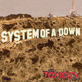 System Of A Down - Toxicity [Explicit Content] |