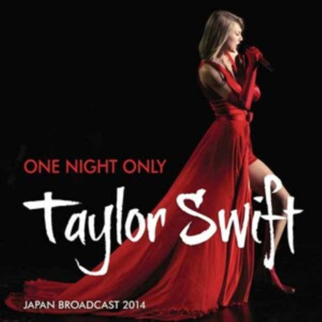 Taylor Swift - One Night Only: Japan Broadcast 2014 [Import] (UNOFFICIAL CD) | Mint (M) Mint (M)