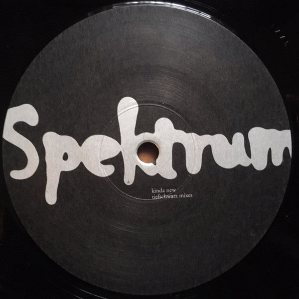 Spektrum - Kinda New (Tiefschwarz Mixes) (VINYL) | Near Mint (NM) Excellent (EX)