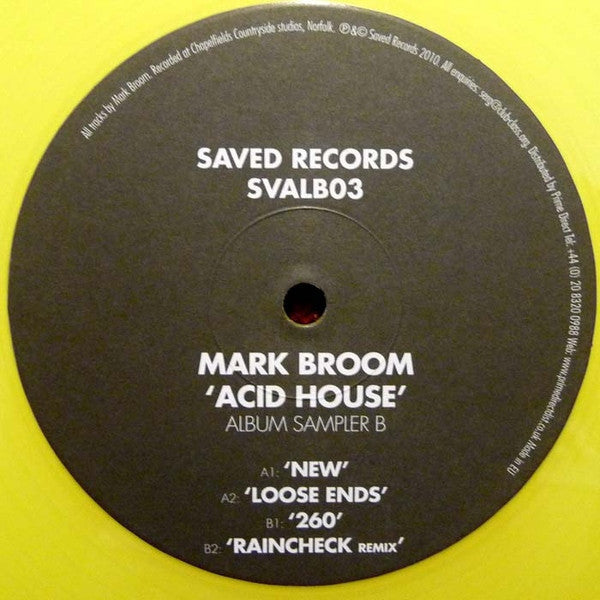 MARK BROOM - Acid House (Album Sampler B)(YELLOW VINYL) | Near Mint (NM) Generic