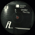 Joachim Spieth - Under The City | Very Good Plus (VG+) Generic