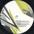 Sector - Morpheus EP | Very Good (VG) Very Good Plus (VG+)