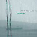 The Boat Outside Your Window |