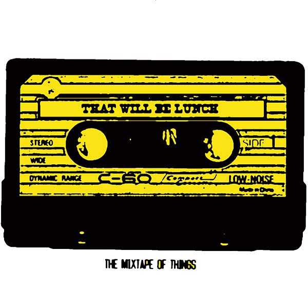 The Mixtape Of Things |