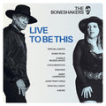 Live To Be This |