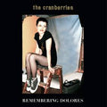 The Cranberries - Remembering Dolores (RSD 4/23/2022)(2xVINYL) | Mint (M) Mint (M)