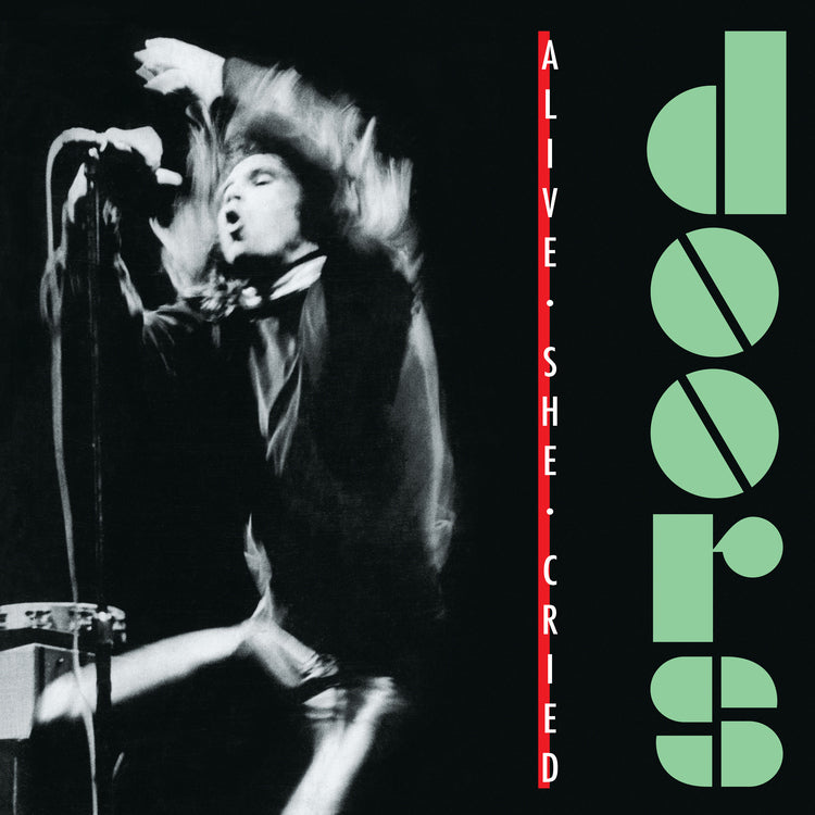 The Doors - Alive, She Cried (40th Anniversary) [SYEOR24] [Translucent Emerald Vinyl] | Mint (M) Mint (M)