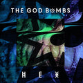 The God Bombs - Hex (CD) |