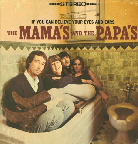 The Mamas & The Papas - If You Can Believe Your Eyes And Ears | Mint (M) Mint (M)