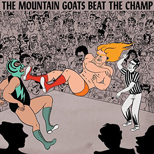 The Mountain Goats - Beat the Champ | Mint (M) Mint (M)