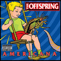 The Offspring - Americana [Explicit Content] | Mint (M) Mint (M)