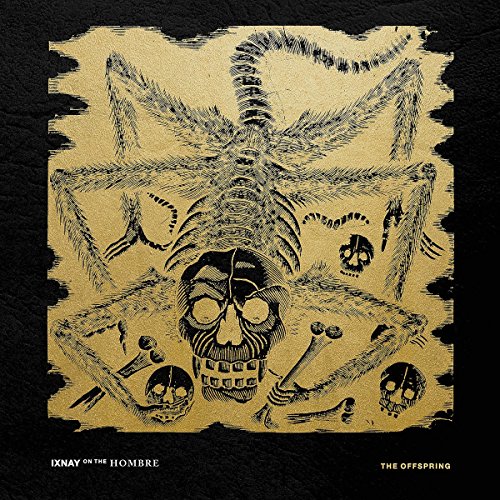 Ixnay On The Hombre [Explicit Content] |