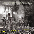 Abolition Of The Royal Familia |
