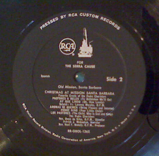 The Padre Choristers - Christmas At Mission Santa Barbara | Very Good Plus (VG+) Near Mint (NM)