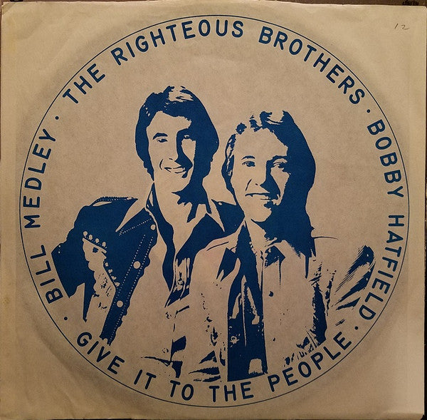 The Righteous Brothers - Give It To The People | Near Mint (NM) Near Mint (NM)