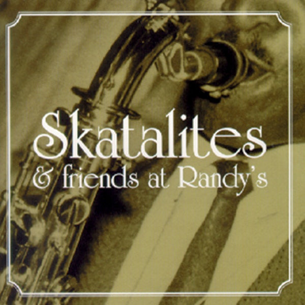 Skatalites & Friends at Randy's |