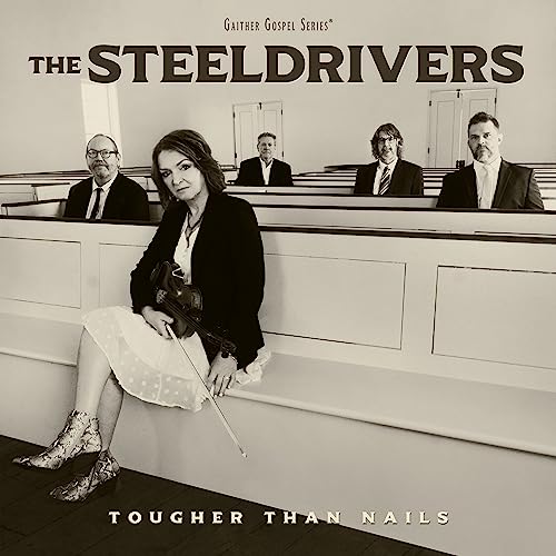The Steeldrivers - Tougher Than Nails | Mint (M) Mint (M)