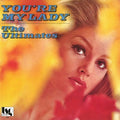 You'Re My Lady |