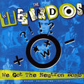 Weird World Vol. 2 1977-1989: We Got The Neutron Bomb |