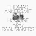 Homage To Dick Raaijmakers |