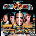 Sixty 1 When The Smoke Clears: Sixty 6 |