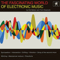 The Fascinating World Of Electronic Music | Mint (M) Mint (M)